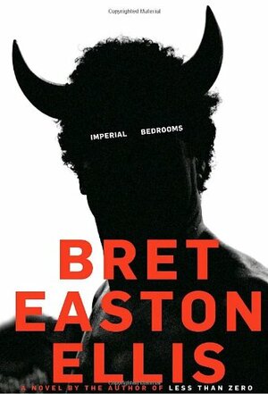 Imperial Bedrooms by Bret Easton Ellis