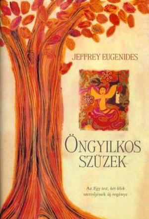 Öngyilkos szüzek by Jeffrey Eugenides