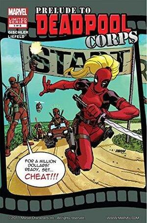 Prelude To Deadpool Corps #1 by Victor Gischler