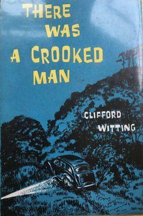 There Was a Crooked Man by Clifford Witting