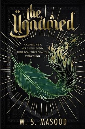 The Unnamed by M.S. Masood | The StoryGraph