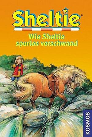 Wie Sheltie spurlos verschwand by Peter Clover