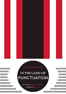 In the Land of Punctuation by Morgenstern Rao