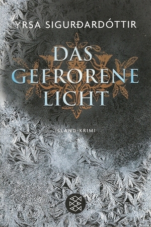 Das gefrorene Licht by Yrsa Sigurðardóttir