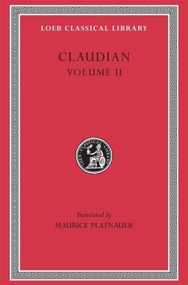 Claudian Volume II by Claudian