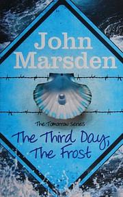 The Third Day, the Frost by John Marsden
