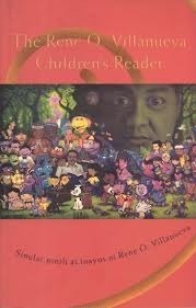 The Rene O. Villanueva Children's Reader by Rene O. Villanueva