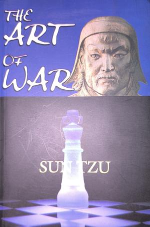 The Art Of War by Sun Tzu