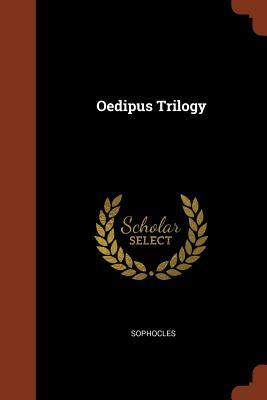 Oedipus Trilogy by Sophocles