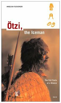 Ötzi, the Iceman by Angelika Fleckinger