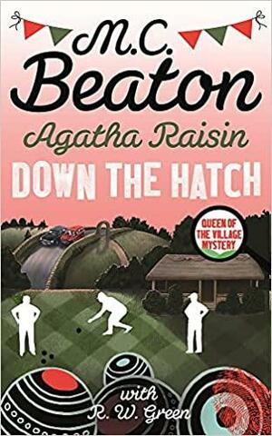 Agatha Raisin in Down the Hatch by M.C. Beaton