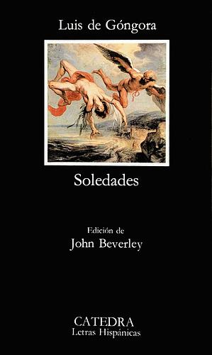 Soledades by Luis de Góngora y Argote