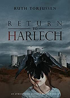 Return to Harlech by Ruth Torjussen