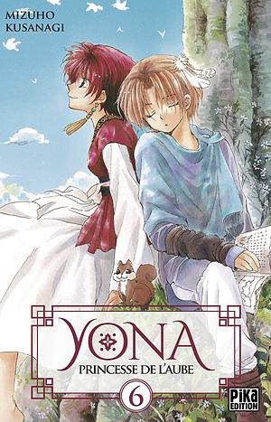 Yona, Princesse de l'Aube, Tome 6 by Mizuho Kusanagi