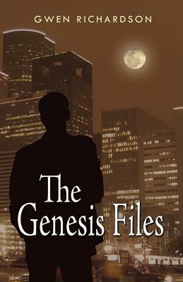 The Genesis Files by Gwen Richardson