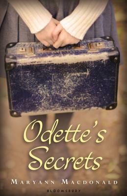 Odette's Secrets by Maryann MacDonald
