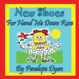 New Shoes for Hand Me Down Rose by Penelope Dyan
