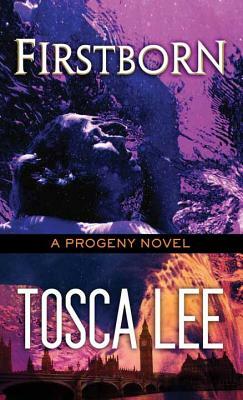 Firstborn by Tosca Lee