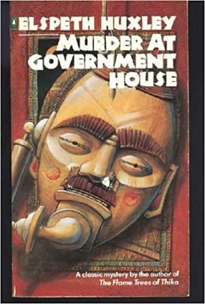 Murder at Government House by Elspeth Huxley