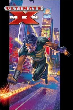 Ultimate X-Men, Vol. 1 by Mark Millar