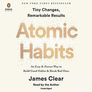 Atomic Habits by James Clear