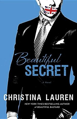Beautiful Secret by Christina Lauren