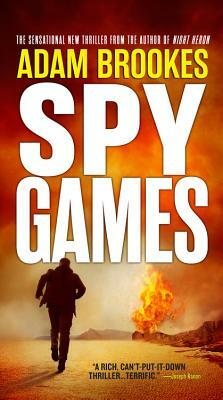 Spy Games by Adam Brookes