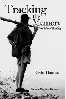 Tracking the Memory by Kevin Thomas