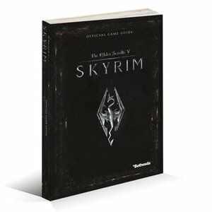 The Elder Scrolls V: Skyrim - Official Strategy Guide by David Hodgson