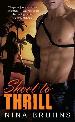 Shoot to Thrill by Nina Bruhns