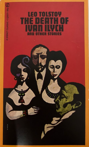  The Death of Ivan Ilych and Other Stories by Leo Tolstoy