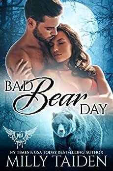 Bad Bear Day by Milly Taiden