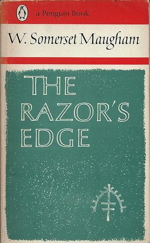 The Razor's Edge by W. Somerset Maugham