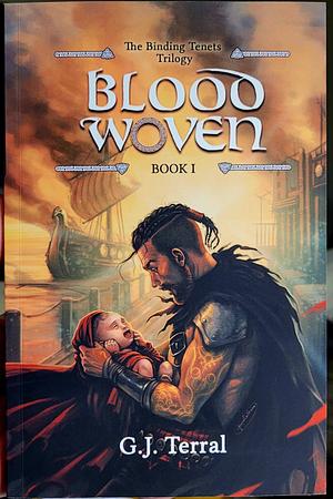 Blood Woven by G.J Terral