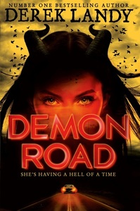 Demon Road by Derek Landy