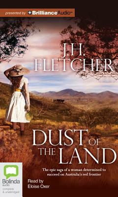 Dust of the Land by J.H. Fletcher