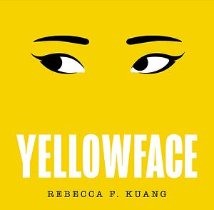 Yellowface by R.F. Kuang