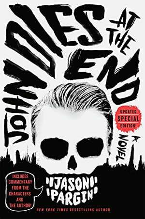 John Dies at the End by Jason Pargin