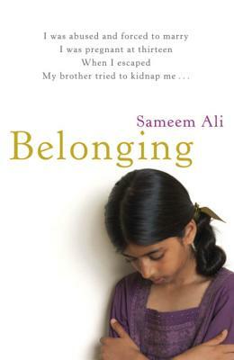 Belonging by Sameem Ali