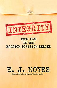 Integrity by E.J. Noyes