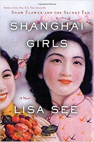 Момичетата от Шанхай by Lisa See