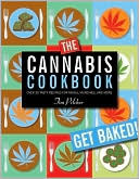 The Cannabis Cookbook: Over 35 Tasty Recipes for Meals, Munchies, and More by Tim Pilcher