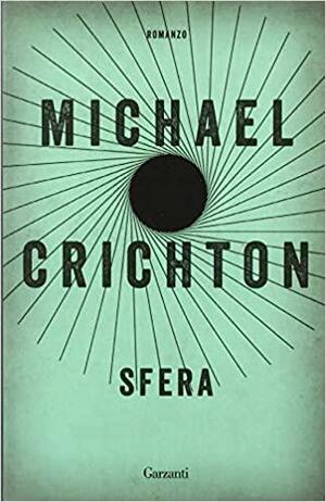 Sfera by Michael Crichton, Ettore Capriolo