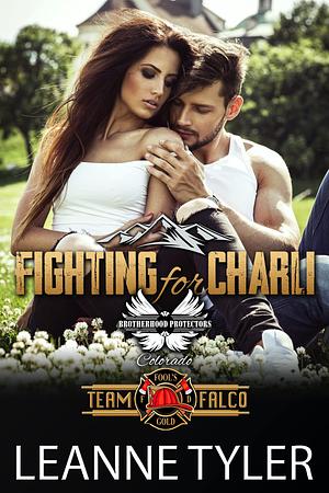 Fighting for Charli by Leanne Tyler