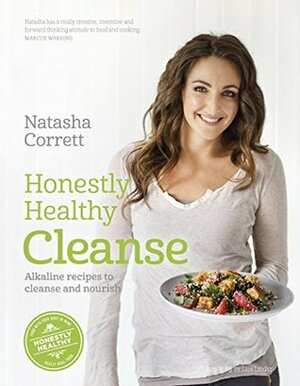 Honestly Healthy Cleanse by Natasha Corrett