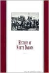 History of North Dakota by David B. Danbom, Elwyn B. Robinson, D. Jerome Tweton
