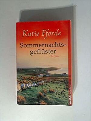 Sommernachtsgeflüster by Katie Fforde