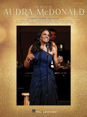 The Best of Audra McDonald by Audra McDonald
