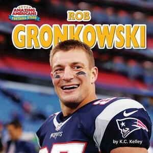 Rob Gronkowski by K. C. Kelley