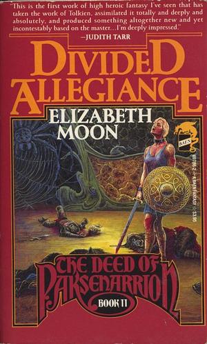 Divided Allegiance by Elizabeth Moon